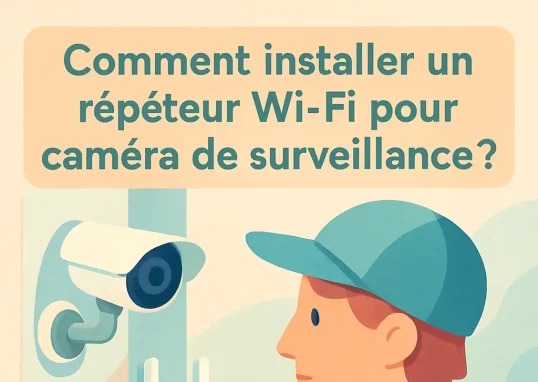 Installation d'un répéteur Wi-Fi près d'une caméra de surveillance extérieure avec un manuel d'instructions visible.